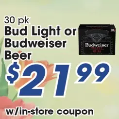 Bud Light or Budweiser Beer