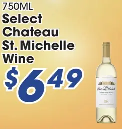 Select Chateau St. Michelle Wine Select Chateau St. Michelle Wine